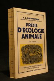 BODENHEIMER : Précis d'écologie animale - Edition Originale - Edition-Originale.com