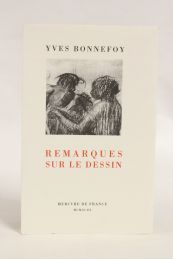 BONNEFOY : Remarques sur le dessin - First edition - Edition-Originale.com