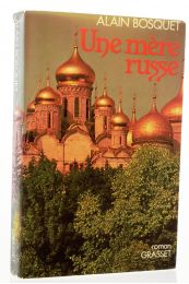 BOSQUET : Une mère russe - Signed book, First edition - Edition-Originale.com