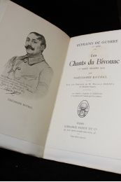 BOTREL : Les chants du bivouac (1er Août - 31 Décembre 1914) - Edition Originale - Edition-Originale.com