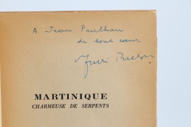 BRETON : Martinique charmeuse de Serpents - Autographe, Edition Originale - Edition-Originale.com