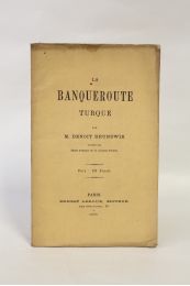 BRUNSWICK (ou BRUNSWIK) : La banqueroute turque - Edition Originale - Edition-Originale.com