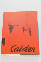 CALDER : Alexander Calder. Mobiles - Gouaches - Tapisseries  - Edition Originale - Edition-Originale.com