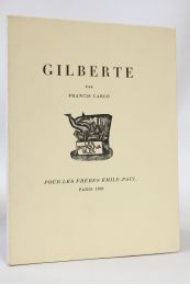 CARCO : Gilberte - Edition Originale - Edition-Originale.com