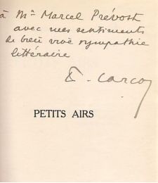 CARCO : Petits airs - Autographe, Edition Originale - Edition-Originale.com