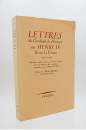 RITTER : Lettres du Cardinal de Florence sur Henry IV & sur la France 1596-1598 - First edition - Edition-Originale.com