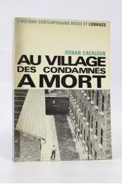 CARLEON : Au village des condamnés à mort - First edition - Edition-Originale.com