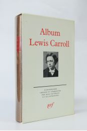 CARROLL : Album Lewis Carroll - Erste Ausgabe - Edition-Originale.com