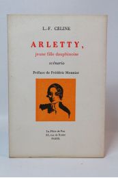 CELINE : Arletty, jeune fille dauphinoise - First edition - Edition-Originale.com