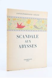 CELINE : Scandale aux Abysses - Erste Ausgabe - Edition-Originale.com