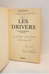 CHATEAU : Les drivers. D'après les confidences de Steve B. - Autographe, Edition Originale - Edition-Originale.com