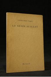 CINGRIA : Le seize Juillet - Edition Originale - Edition-Originale.com