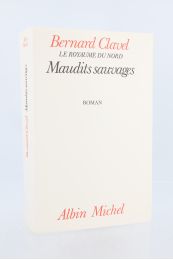 CLAVEL : Maudits sauvages - Prima edizione - Edition-Originale.com