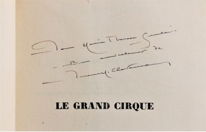 CLOSTERMANN : Le grand cirque - Autographe - Edition-Originale.com