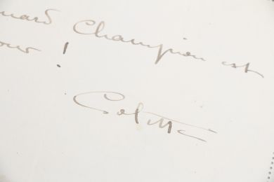 COLETTE : Billet autographe signé adressé à son ami l'éditeur Edouard Champion 
