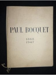 COLLECTIF : Paul Bocquet 1868-1947 - Edition Originale - Edition-Originale.com