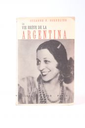 CORDELIER : La vie brève de la Argentina - Edition Originale - Edition-Originale.com