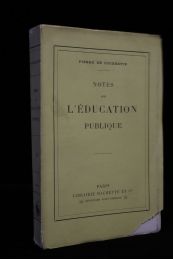 COUBERTIN : Notes sur l'éducation publique - First edition - Edition-Originale.com