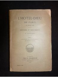 COYECQUE : L'Hôtel-Dieu de Paris au Moyen-Age. Tome 1 seul - Edition Originale - Edition-Originale.com