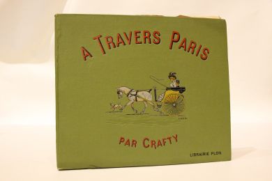 CRAFTY : A travers Paris - First edition - Edition-Originale.com