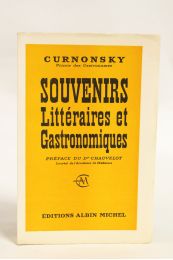 CURNONSKY : Souvenirs littéraires et gastronomiques - Erste Ausgabe - Edition-Originale.com