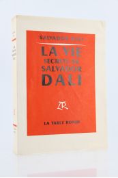 DALI : La Vie secrète de Salvador Dali - Prima edizione - Edition-Originale.com