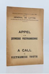 DE LATTRE DE TASSIGNY : Appel à la jeunesse vietnamienne - A call to vietnamise youth - Erste Ausgabe - Edition-Originale.com