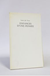 LANZA DEL VASTO : Enfances d'une pensée - First edition - Edition-Originale.com