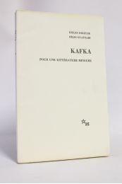 DELEUZE : Kafka pour une littérature mineure - Erste Ausgabe - Edition-Originale.com