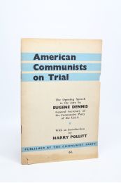 DENNIS : American communists on trial - Edition Originale - Edition-Originale.com