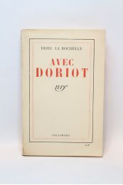 DRIEU LA ROCHELLE : Avec Doriot - Edition Originale - Edition-Originale.com