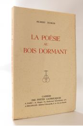 DUBOIS : La poésie au bois dormant - Libro autografato, Prima edizione - Edition-Originale.com