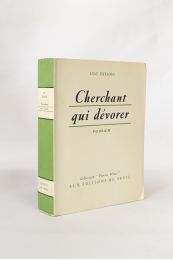 ESTANG : Cherchant qui dévorer - First edition - Edition-Originale.com