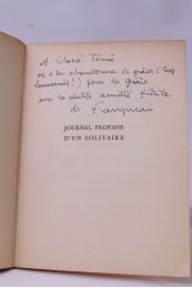 FRAIGNEAU : Journal profane d'un solitaire - Autographe, Edition Originale - Edition-Originale.com