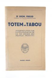 FREUD : Totem et Tabou - Edition-Originale.com