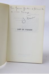 FREUSTIE : Loin du paradis - Autographe, Edition Originale - Edition-Originale.com