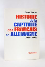 GASCAR : Histoire de la captivité des français en Allemagne (1939-1945) - First edition - Edition-Originale.com