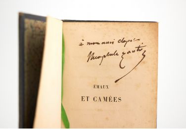 GAUTIER : Emaux et camées - Signiert, Erste Ausgabe - Edition-Originale.com