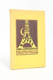 GIRAUDOUX : La prière sur la Tour Eiffel - Erste Ausgabe - Edition-Originale.com