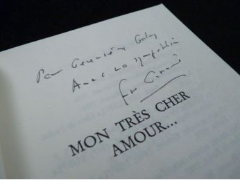 GIROUD : Mon très cher amour... - Signed book, First edition - Edition-Originale.com