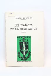 GOURDON : Les fiancés de la Résistance - Edition Originale - Edition-Originale.com