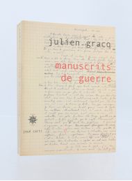 GRACQ : Manuscrits de guerre - Prima edizione - Edition-Originale.com