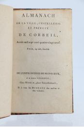 GUIOT : Almanach de la ville, châtellenie et prévôté de Corbeil : année 1789 - Erste Ausgabe - Edition-Originale.com