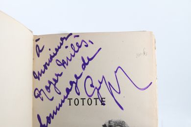 GYP : Totote - Libro autografato, Prima edizione - Edition-Originale.com
