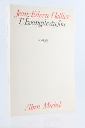 HALLIER : L'évangile du fou - First edition - Edition-Originale.com