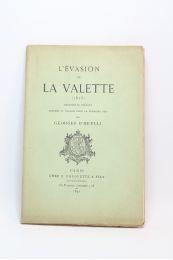 HEYLLI : L'évasion de La Valette (1815) - Edition Originale - Edition-Originale.com