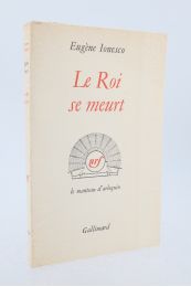 IONESCO : Le roi se meurt - First edition - Edition-Originale.com