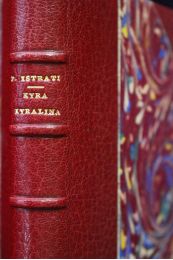 ISTRATI : Kyra Kyralina - First edition - Edition-Originale.com