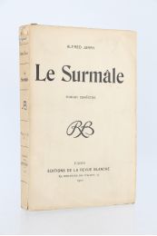 JARRY : Le surmâle - Erste Ausgabe - Edition-Originale.com