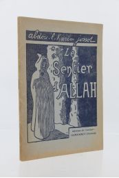 JOSSOT : Le sentier d'Allah - Prima edizione - Edition-Originale.com